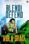 [Innate Wright 06] • Blend and Defend